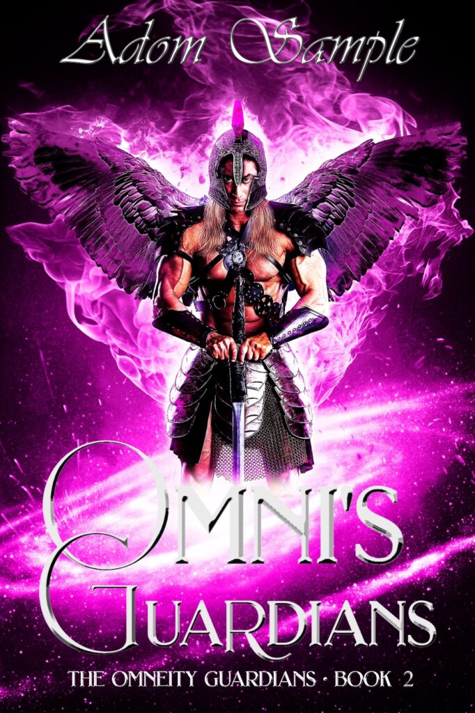 Omni’s Guardians (The Omneity Guardians – Book 2)